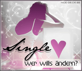 Single GB Pics - Gstebuch Bilder - single-wer-wills-aendern.jpg