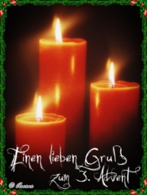 3. Advent GB Pics - Gstebuch Bilder - lieben-gruss-zum-3.-advent.jpg